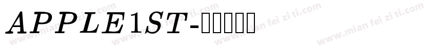 APPLE 1ST字体转换